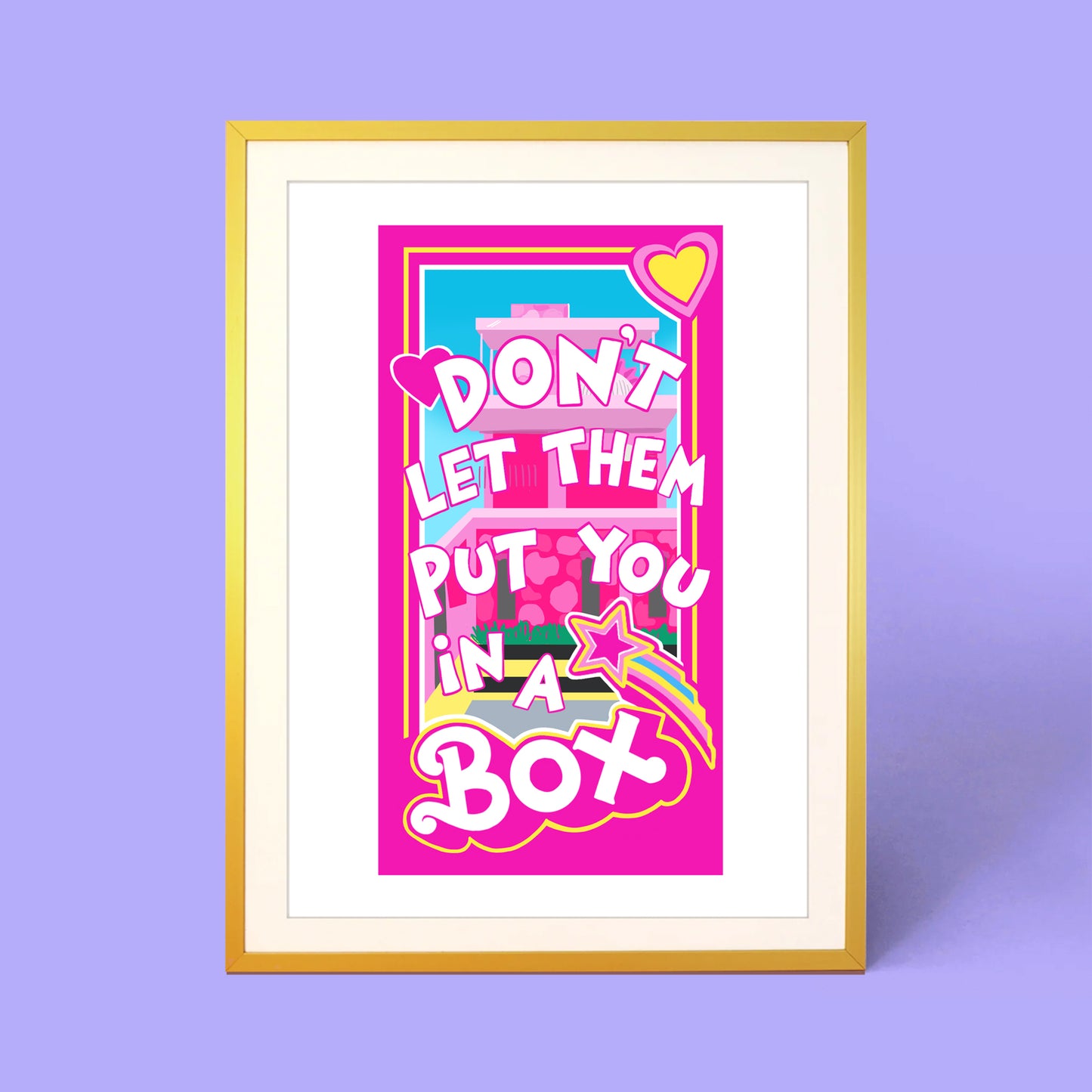 DONT LET THEM PUT YOU IN A BOX PRINT