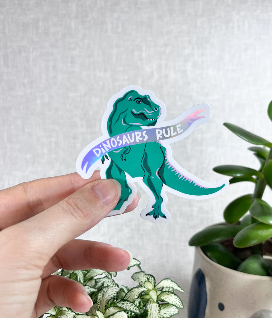 DINOSAURS RULE HOLOGRAPHIC VINYL STICKER
