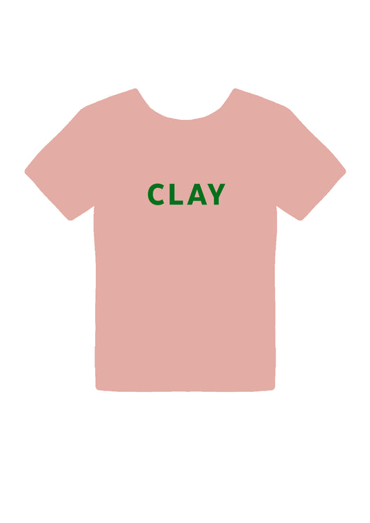 CLAY T-SHIRT - PRINT YOUR CHOICE OF DESIGN!