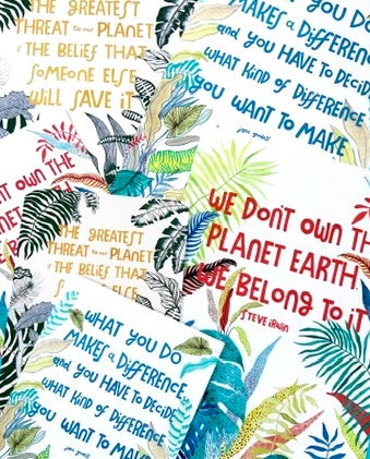WE DON'T OWN THE PLANET EARTH PRINT