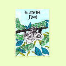 Charger l&#39;image dans la galerie, GO WITH THE SLOW SLOTH CARD