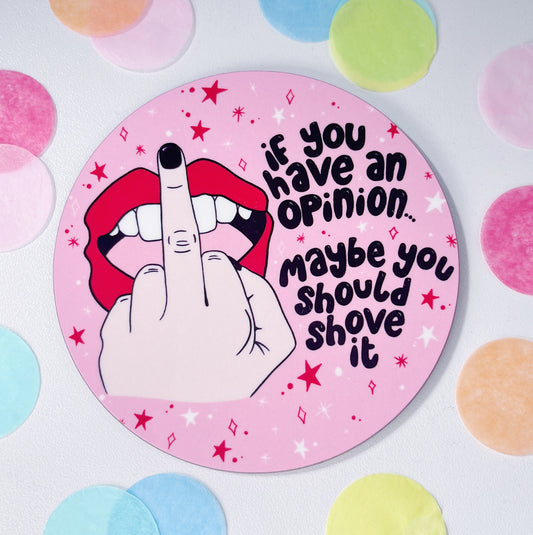 IF YOU HAVE AN OPINION PARAMORE COASTER