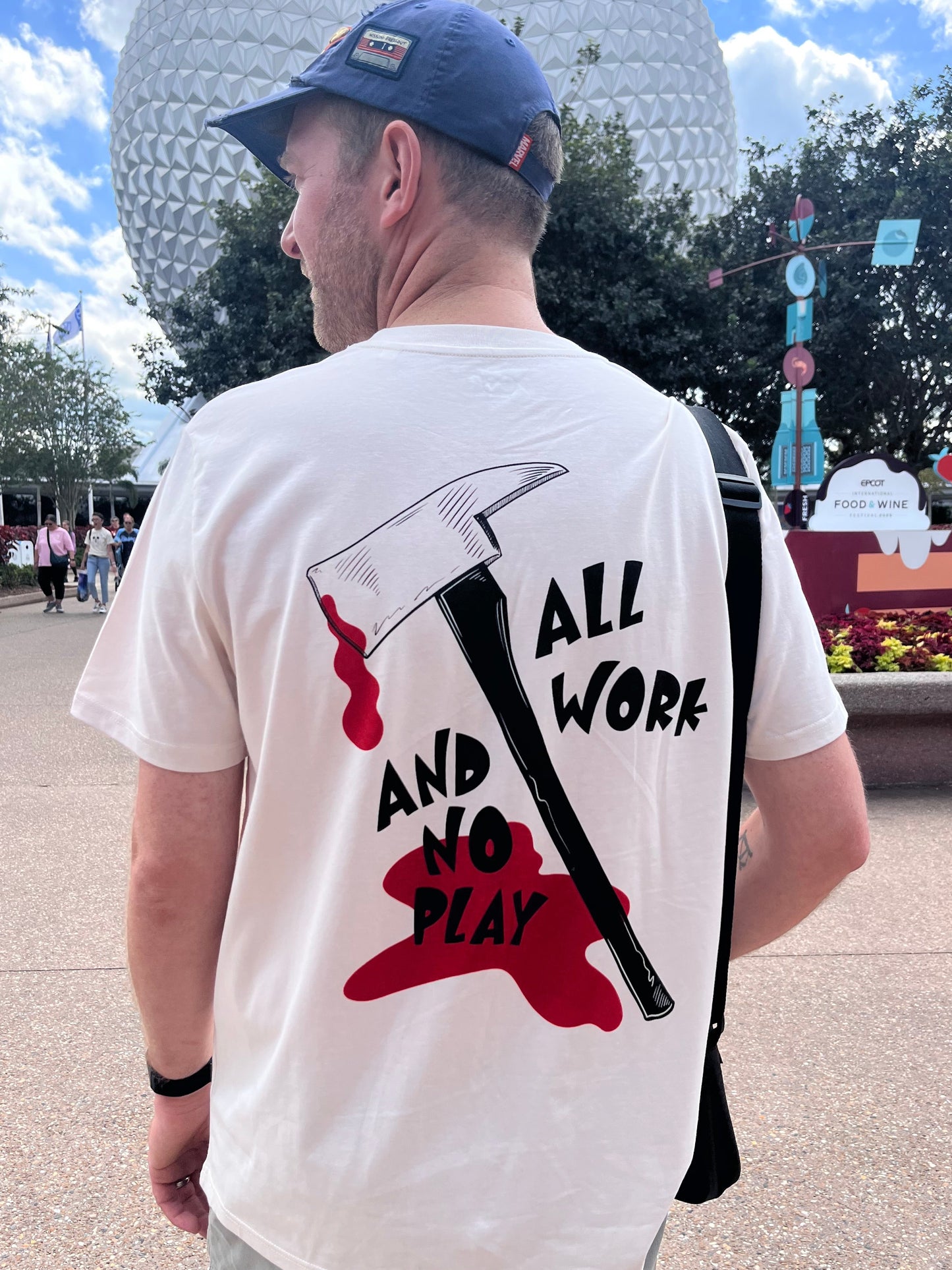 ALL WORK AND NO PLAY T-SHIRT