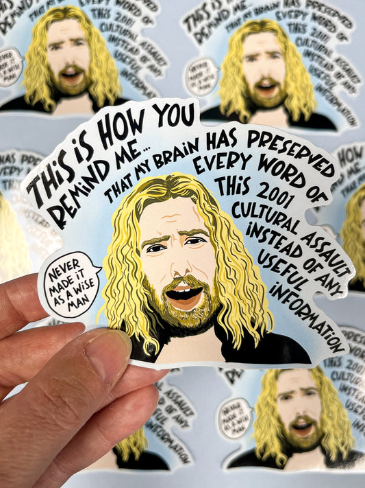YOU REMIND ME VINYL STICKER