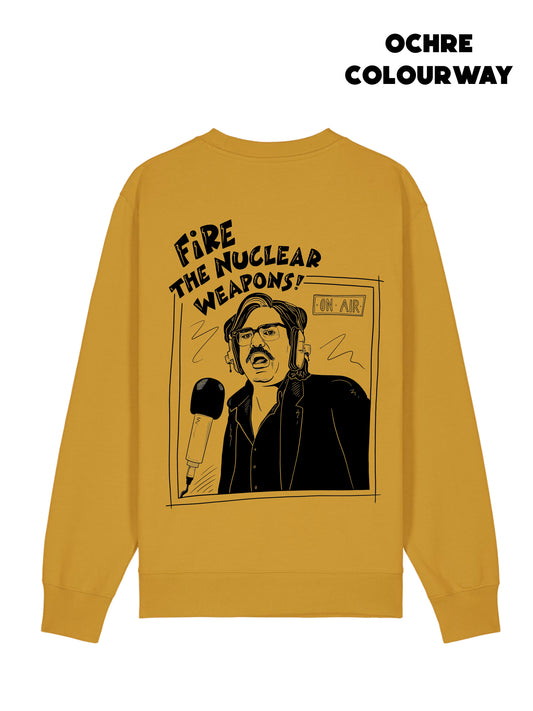 FIRE THE NUKES SWEATER