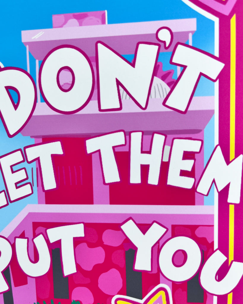 DONT LET THEM PUT YOU IN A BOX PRINT