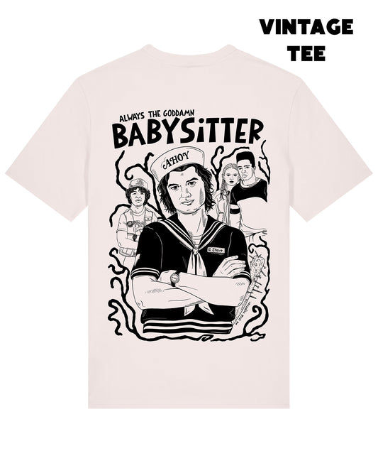 ALWAYS THE BABYSITTER T-SHIRT *LIMITED EDITION*