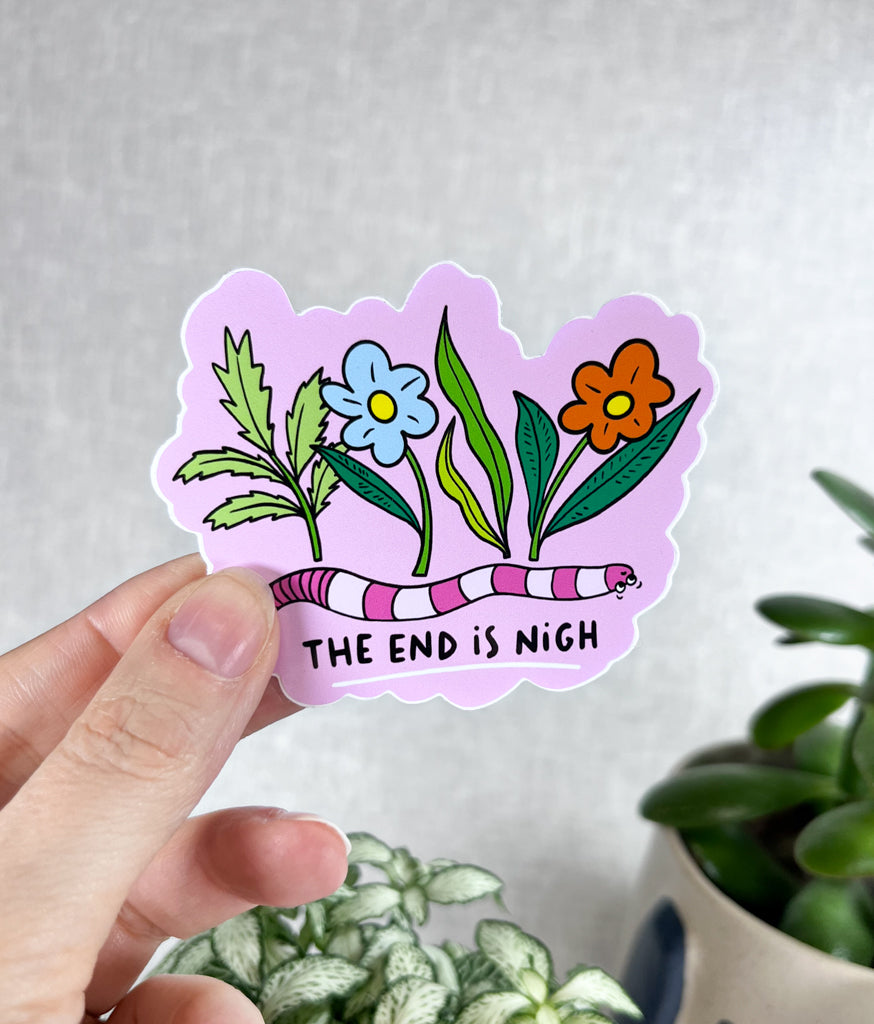 THE END IS NIGH VINYL STICKER