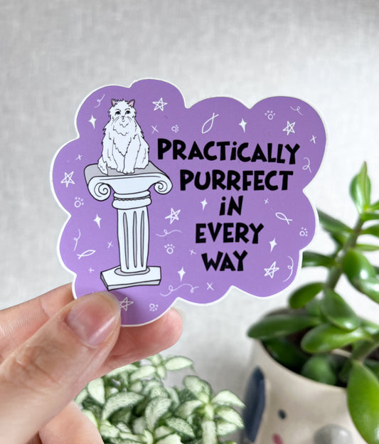 PRACTICALLY PURRFECT CAT VINYL STICKER