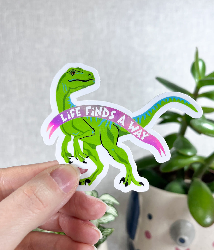 LIFE FINDS A WAY HOLOGRAPHIC VINYL STICKER