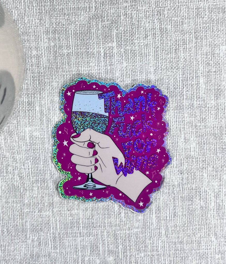 THANK FUCK FOR WINE STICKER