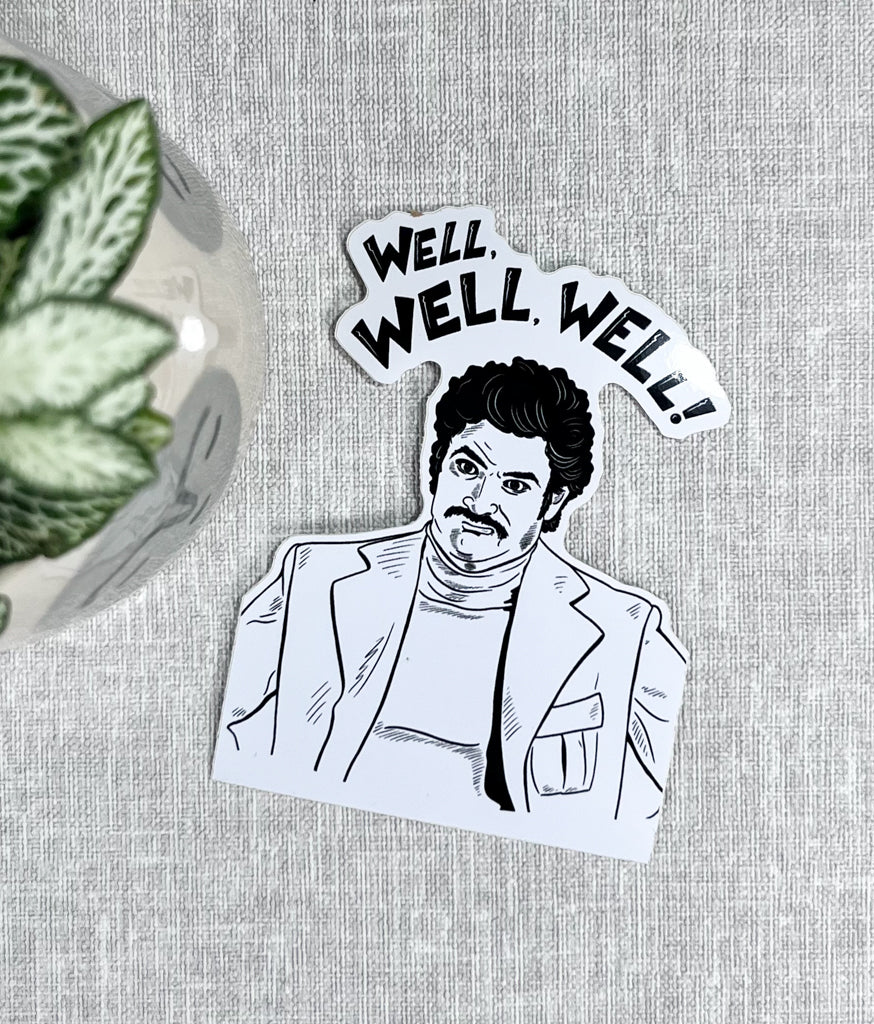 WELL WELL WELL RAY PURCHASE VINYL STICKER