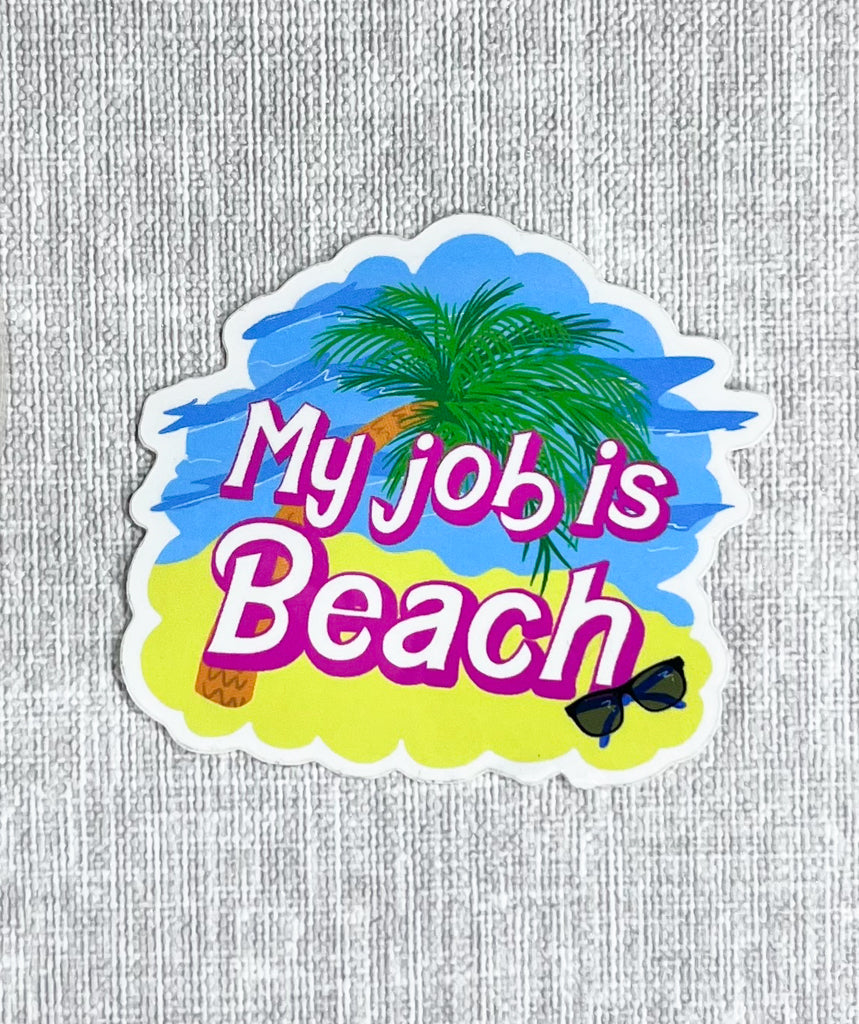 MY JOB IS BEACH BARBIE STICKER
