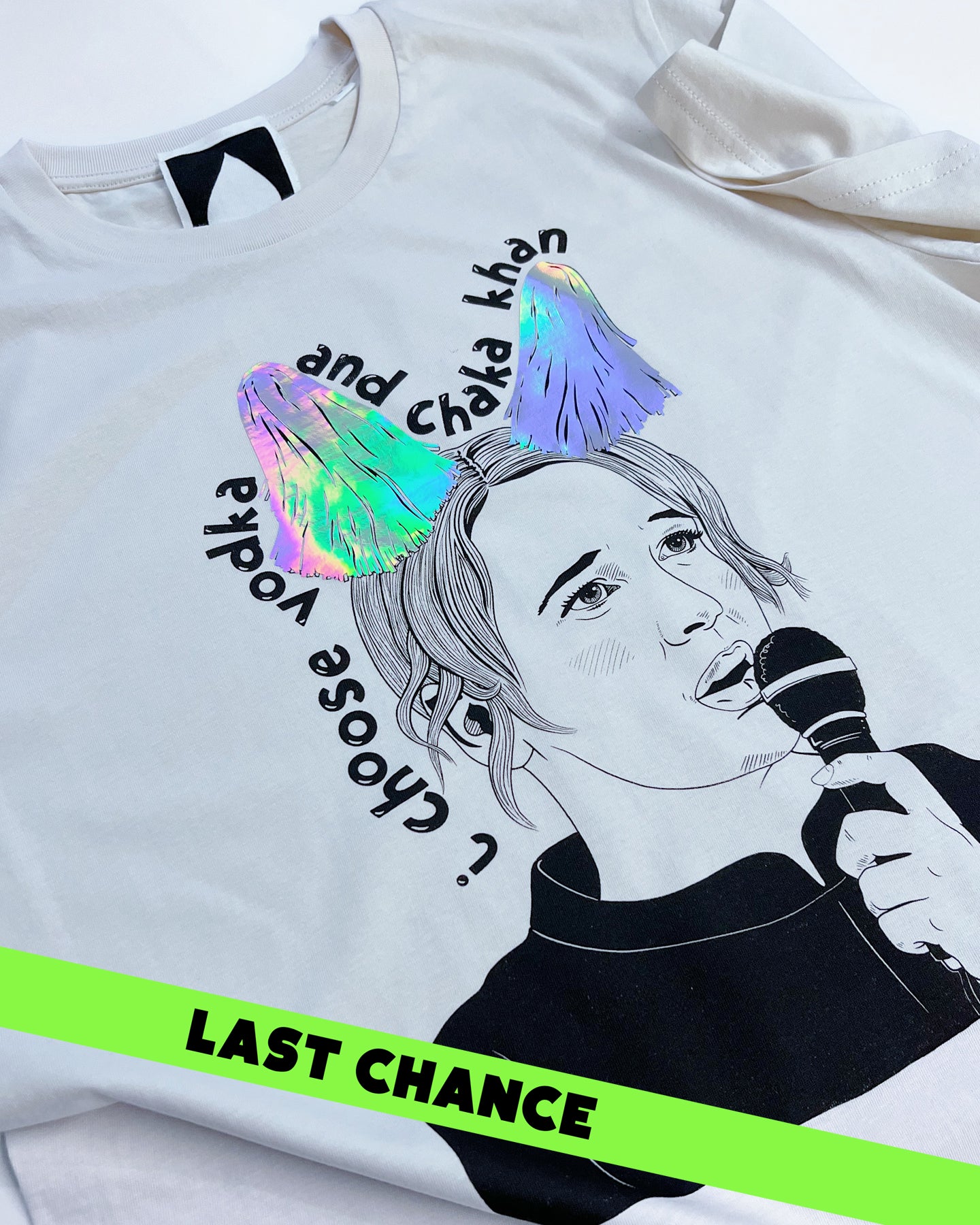 VODKA AND CHAKA KHAN T-SHIRT *WITH FOIL*