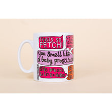 Load image into Gallery viewer, Mean Girls Quote Mug Mugs Shop Cor Blimey 